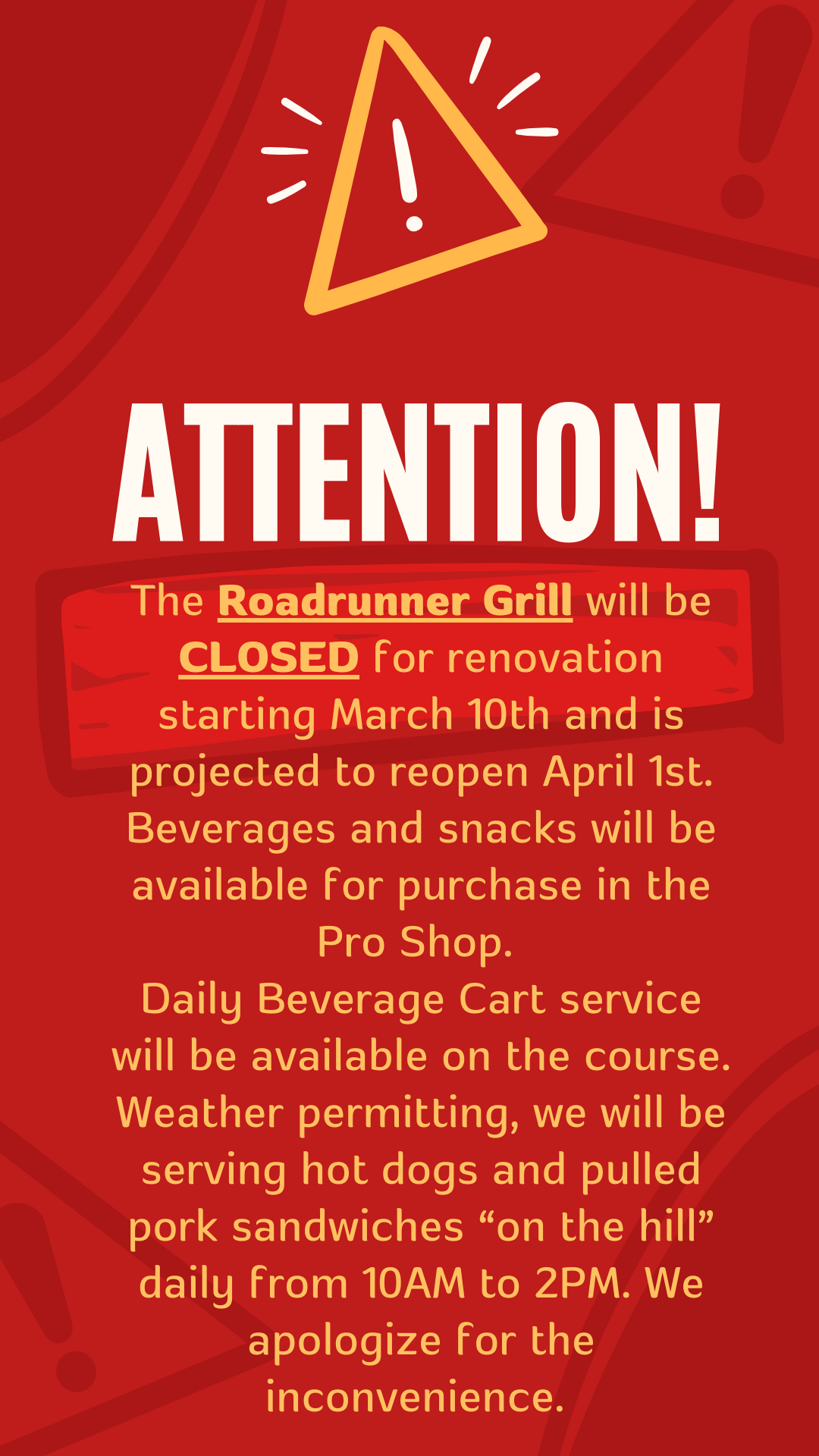 Grill Closure to April 1st